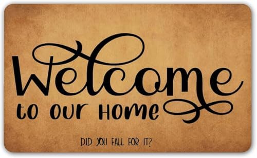 Welcome to Our Home Did You Fall for It Doormat for Entrance Way Indoor Front Porch Mat Non Slip Kitchen Mats 16x24 inch