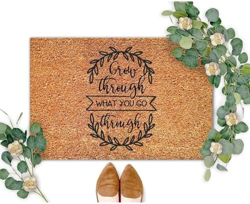Grow Through What You Go Through Doormat Saying Quotes Door Mats Rustic Thick Durable Non Slip Mat for Garage Patio High Traffic Areas 20x32 inch