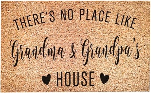 There's No Place Like Grandma & Grandpa's House Doormat Gift for Holiday Housewarming Non Slip Dust Floor Rug for Farmhouse Bath Room Front Hall Garden 16x24 inch