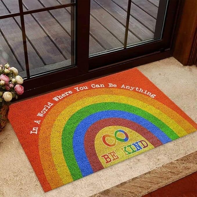 Rainbow in A World Where You Can Be Anything Doormat Non Slip Dust Floor Seasonal Spring Summer Mats Best Gifts for Parents Family Classmate 18x30 inch