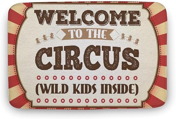 Welcome to The Circus Wild Kids Inside Doormat for Entrance Way Indoor Front Porch Mat Non Slip Kitchen Mats 16X24Inch