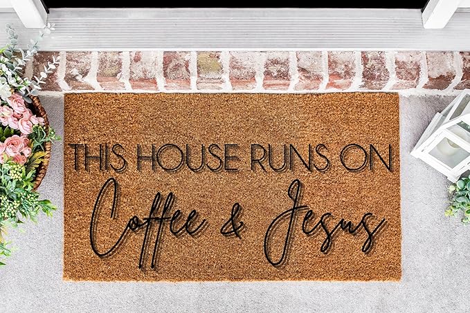 This House Runs On Coffee and Jesus Doormat, Aesthetic Doormat, Welcome Mat, Porch Decor, Home Decor, Housewarming Gift Home Kitchen Entrance Low Pile Non-Slip Door Mat 32x20in